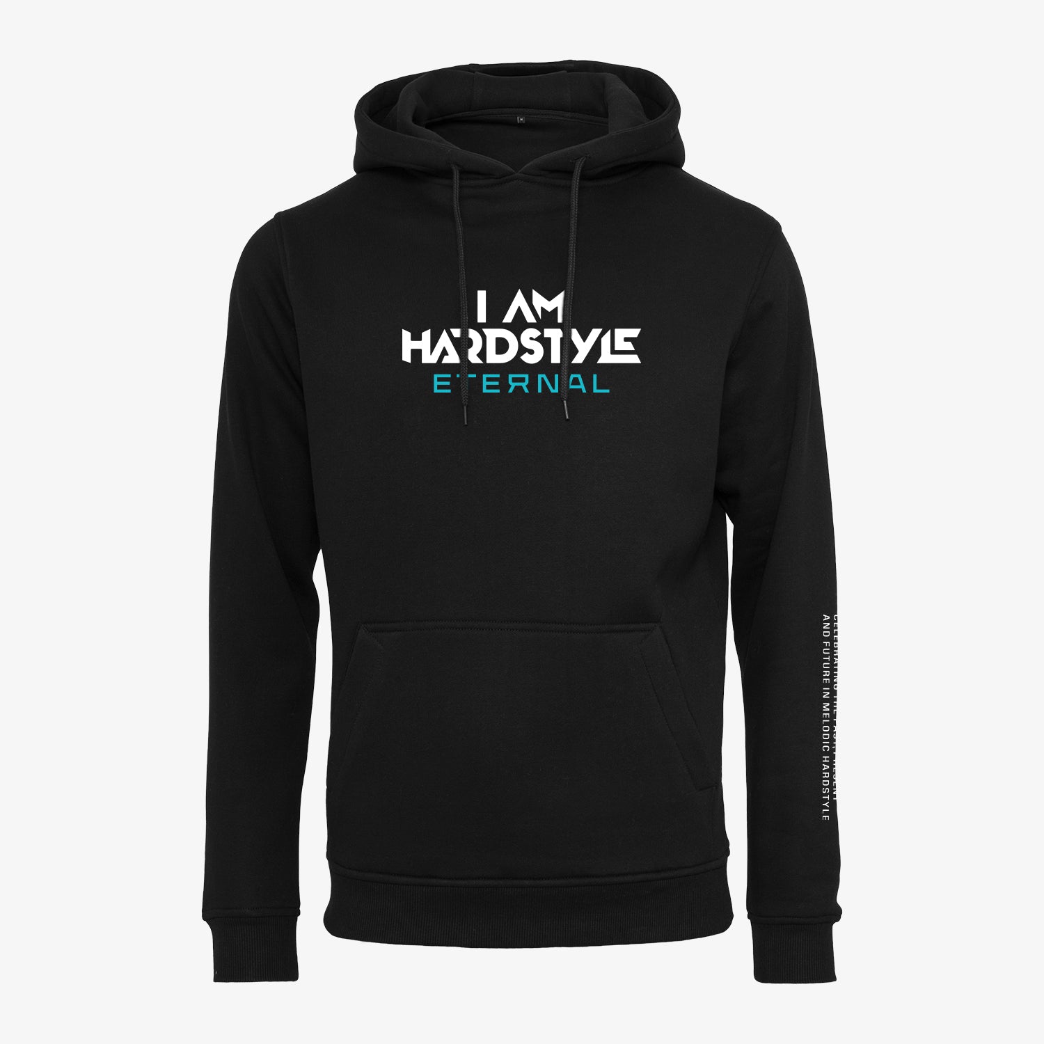 Eternal Classic Hoodie I AM HARDSTYLE Merchandise Eternal Classic Hoodie I AM HARDSTYLE Merchandise